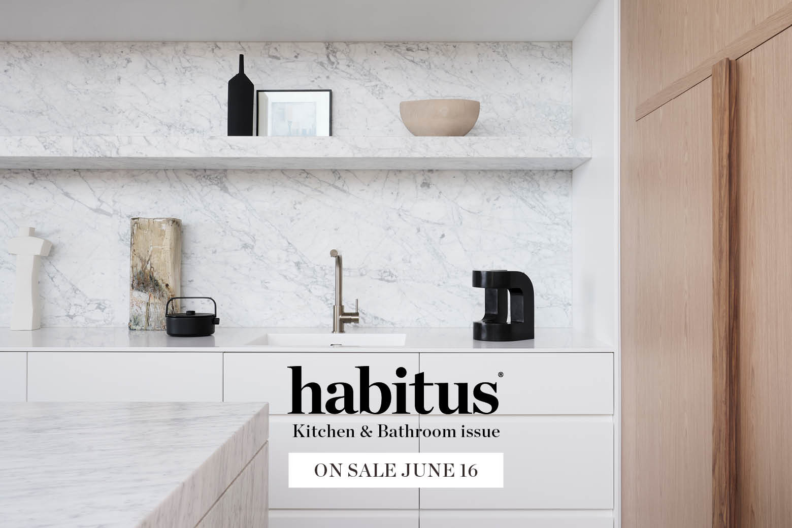 The definitive Habitus Kitchen & Bathroom issue is out today!