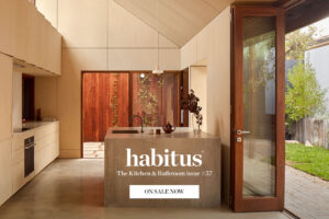 Habitus #57 – Kitchen & Bathroom special – out now!