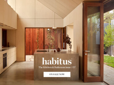 Habitus #57 – Kitchen & Bathroom special – out now!