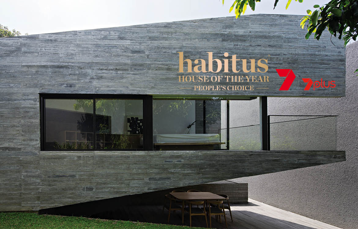 HABITUS HOUSE OF THE YEAR: PEOPLE’S CHOICE HITS CHANNEL 7