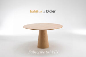 Subscribe to Habitus For Your Chance to Win A Didier Liqueur Table