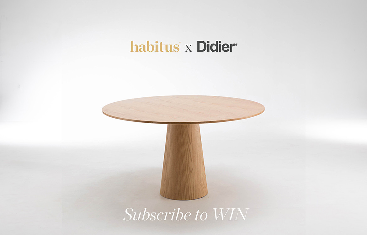 Subscribe to Habitus For Your Chance to Win A Didier Liqueur Table